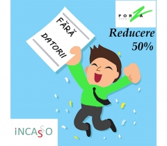 Prinde oferta din noiembrie și primești reducere 50 % la penalități și costuri pentru datoria Forza Credit procesată de Incaso.